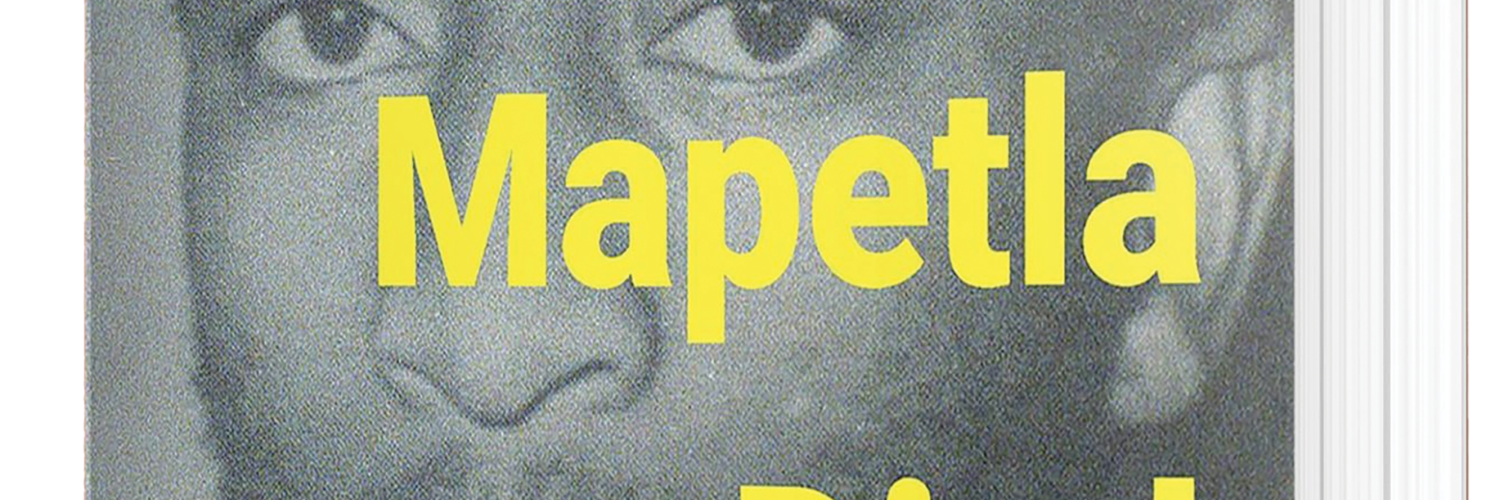 MAPETLA MOHAPI: A REFLECTION ON FORGOTTEN MARTYR