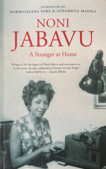 NONI JABAVU – A STRANGER AT HOME